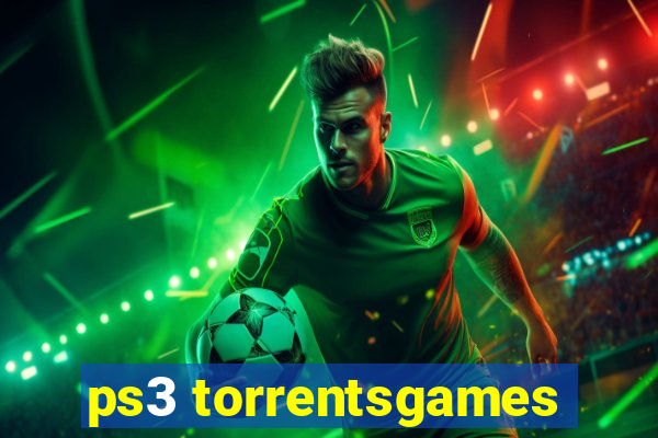 ps3 torrentsgames